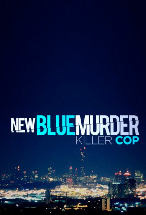 Blue Murder: Killer Cop - Production Cover