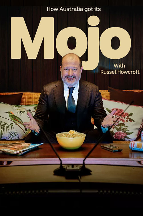 How Australia Got It’s MOJO - Production Cover